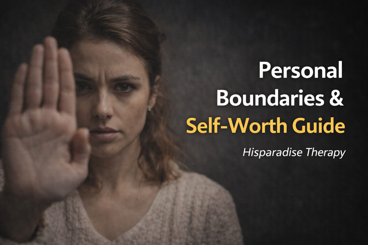 Personal Boundaries & Self-Worth Guide