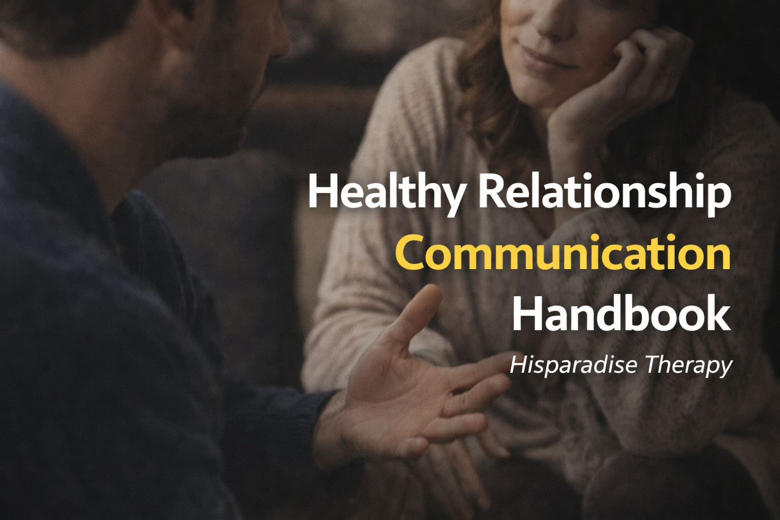 Healthy Relationship Communication Handbook