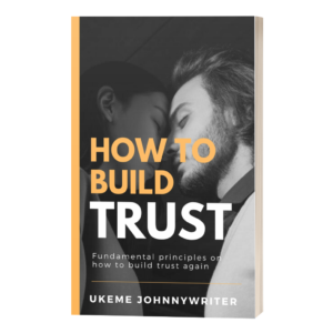 How to Build Trust